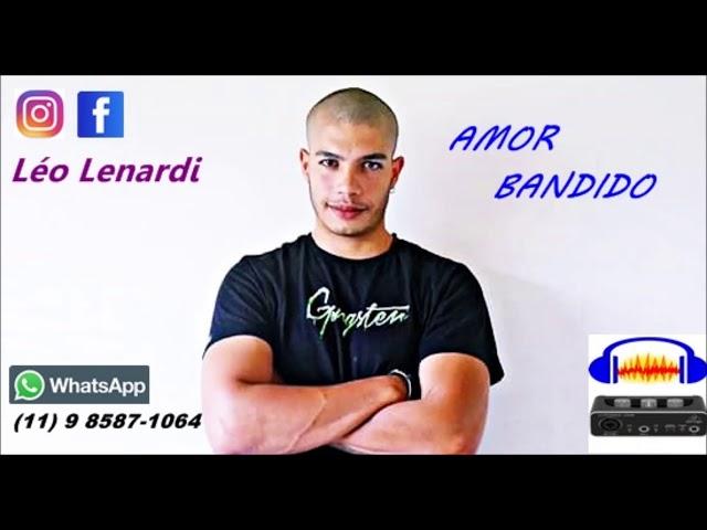 Amor bandido -  Léo Lenardi