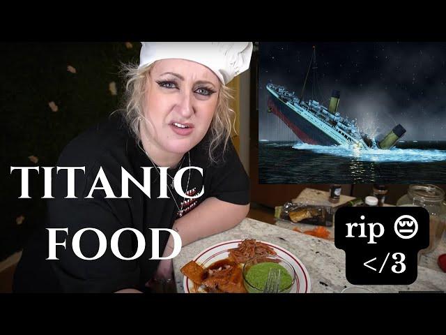 Recreating the Last Meal Served on the Titanic | Brittany Broski