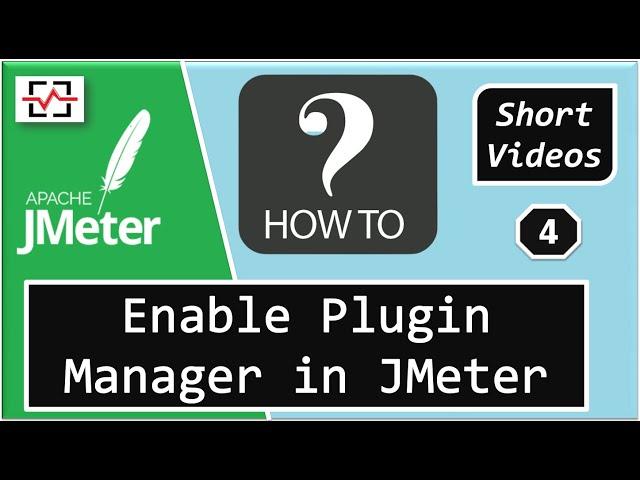 How To Enable Plugin Manager in JMeter | HOW TO in JMeter Series | Perfology 2020