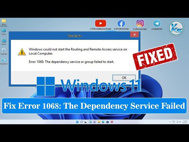  How To Fix Error Code 1068 The Dependency Service Or Group Failed To Start in Windows 11