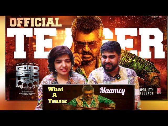 Good Bad Ugly Teaser | Ajith Kumar|Trisha|Adhik Ravichandran|Mythri Movie Makers|REACTION Maamey