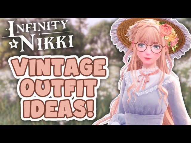 Vintage and Cottagecore outfit ideas for Infinity Nikki! 