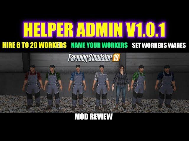 Farming Simulator 19 - Helper Admin Mod v1.0.1 Mod Review