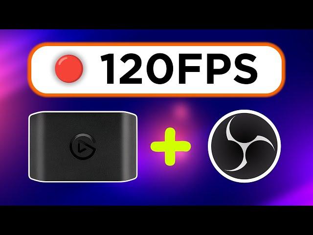 Elgato HD60X 120FPS Capture with OBS – 2024 Fix