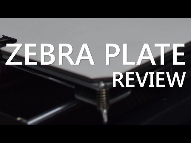 Is this the best print surface? Zebra Plate Review