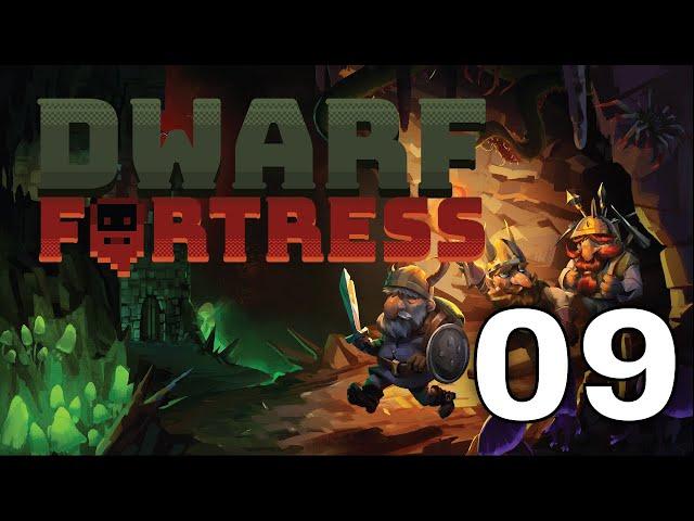 Let's Play Dwarf Fortress|  New Player Plays | Lanternbows | 09