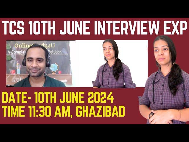 TCS 10th June Interview Experience | Candidate Experience Digital Interview