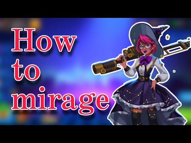 【Bullet Echo】ミラージュの使い方/How to mirage