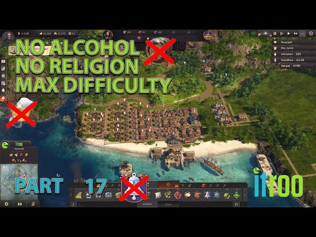 Anno 1800 No Alcohol or Religion, Max Difficulty lets play Part 17