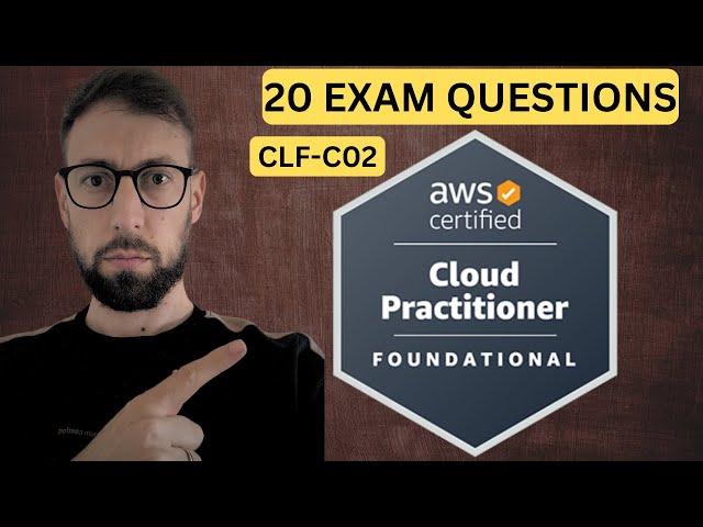 AWS Certified Cloud Practitioner 20 EXAM QUESTIONS