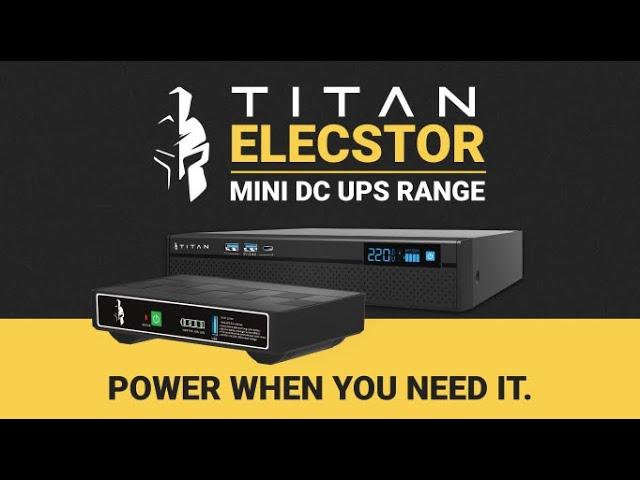 Titan Elecstor Mini DC UPS Range