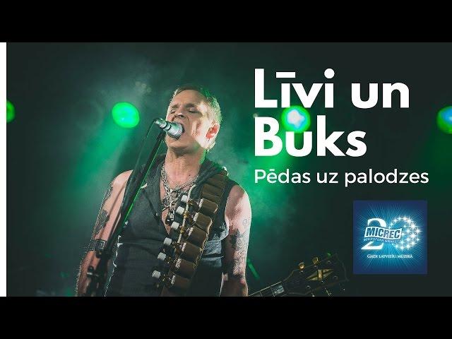 LĪVI un BUKS - Pēdas uz palodzes (Official video)