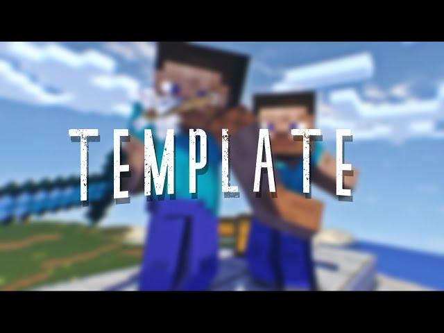 Intro 》Template [MineImator /AfterEffect]