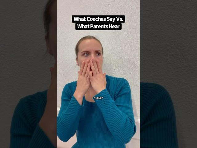 What Coaches SAY vs. What Parents HEAR #gymnastics #coaching #clairbearskits