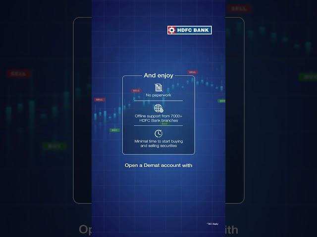 Start Trading NOW! Open A Demat Account with HDFC Bank