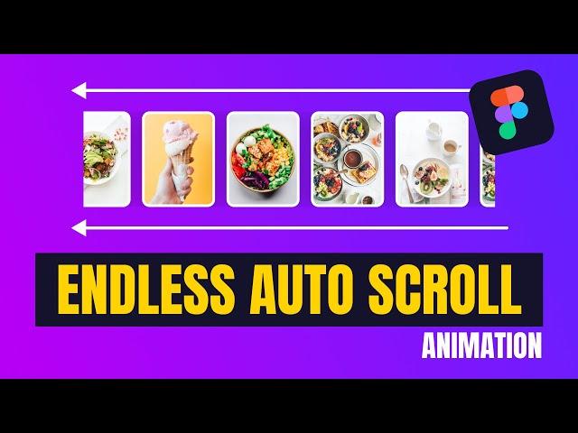 How to Create Endless Auto Scrolling Animation in Figma | Figma Tutorial