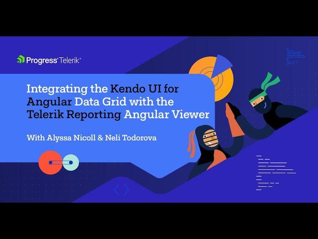 Integrating the Kendo UI Angular Data Grid with Telerik Reporting Angular Viewer