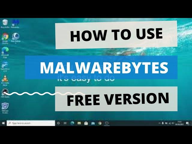 How To Install Malwarebytes Free Version - Destroy Malicious Software in 1 Click
