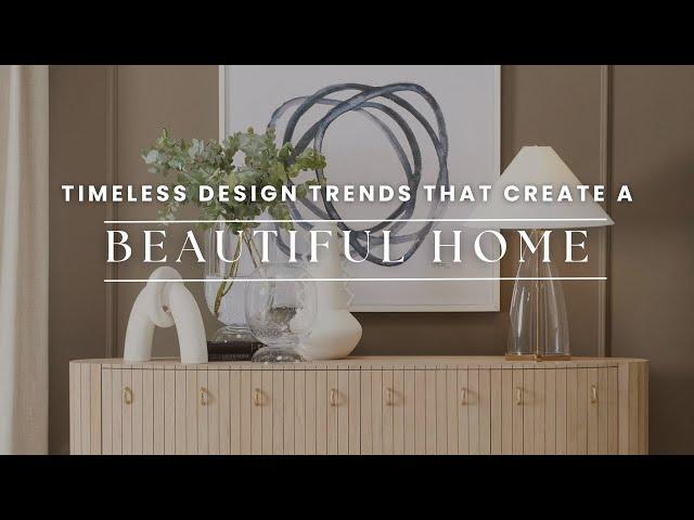 Top Timeless Design Trends for a Beautiful Home | Ashley Childers Home