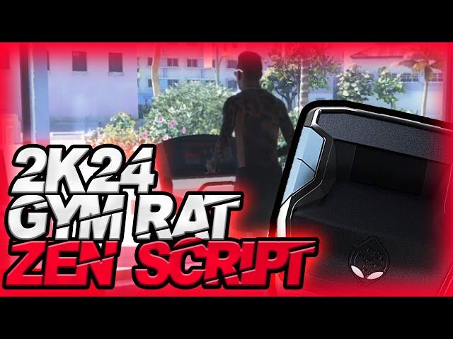 2K24 GYM RAT ZEN SCRIPT! COMPLETE YOUR WORKOUTS EASY!