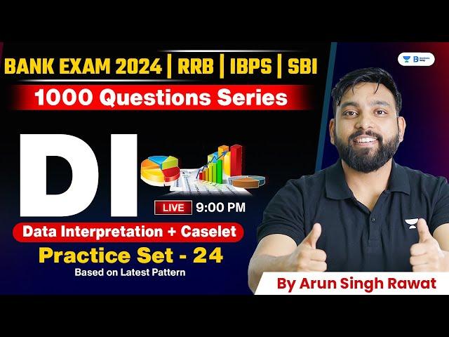  Data Interpretation for RRB PO/Clerk, IBPS Clerk, SBI PO | DI Set - 24 | DI By Arun Sir
