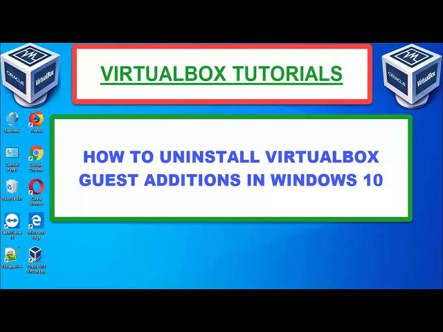 VIRTUALBOX:- UNINSTALL VIRTUALBOX GUEST ADDITIONS FROM VIRTUAL MACHINE