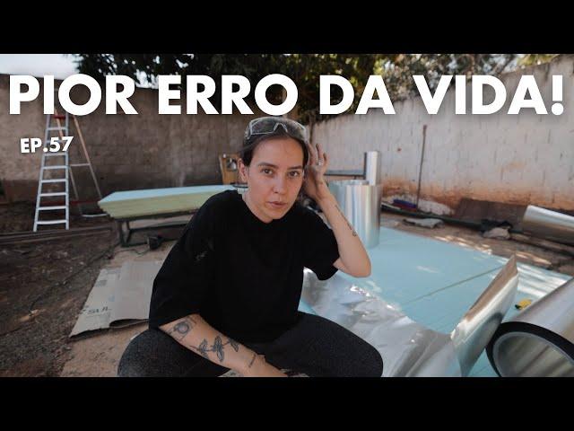 COMETEMOS O MAIOR ERRO DA NOSSA VIDA. EP. 57