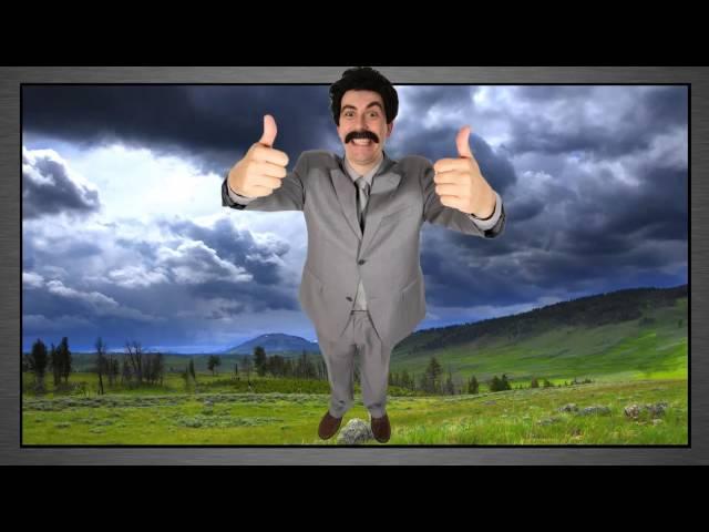 Borat very nice