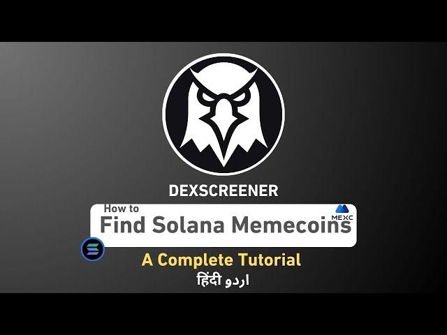 How To Find Solana Memecoins On Dexscreener !!!