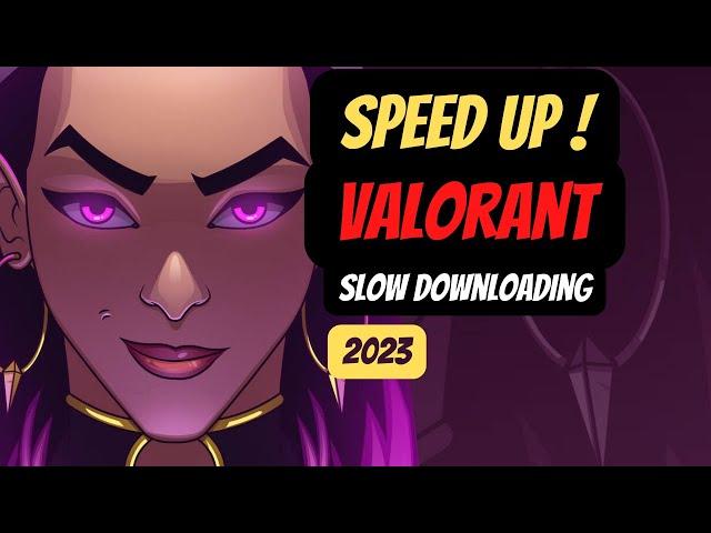 How to Fix VALORANT Slow Downloading stuck on 0 1KB/s (2023)