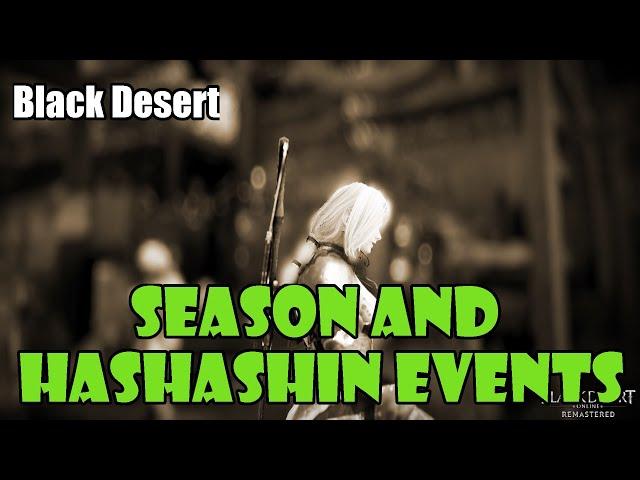 [Black Desert] Autumn Season and Hashashin Release Events Guide | New Expansion Coming in October!