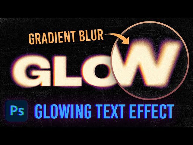 The GRADIENT BLUR Trick for Creating GLOWING Text Effects in Photoshop
