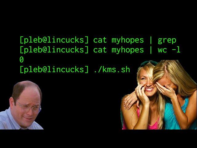 Only Linux Brainlets CAT into GREP!!!