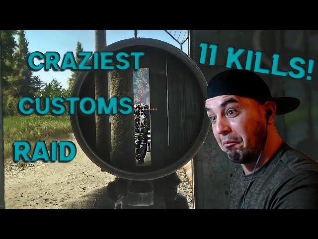 Most Insane Customs Raid 11 kills!(0.12.12 Escape From Tarkov)