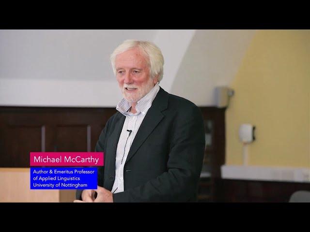 Spoken Grammar: why is it important? Michael McCarthy