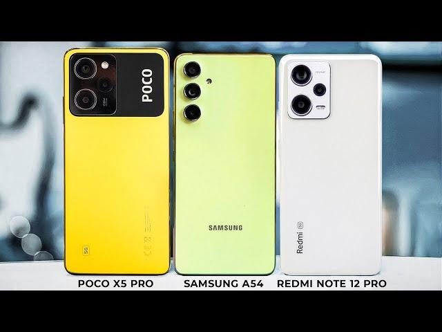 Samsung A54 vs Redmi Note 12 Pro vs Poco X5 Pro - Что лучше? Лучший Недорогой Смартфон 2023 Года