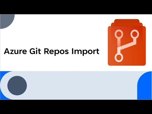 How to import git repository in Azure DevOps