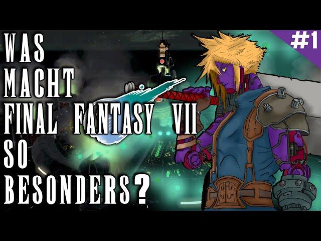 Der Anfang der JRPG Revolution | Was macht Final Fantasy 7 so besonders? mit @_Valkuma_