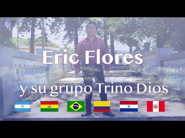 Soy Libre como el viento, Eric Flores y su grupo Trino Dios