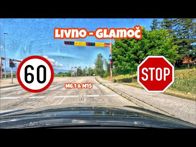 VOŽNJA: Livno - Glamoč | Magistralna cesta (M6.1 & M15)