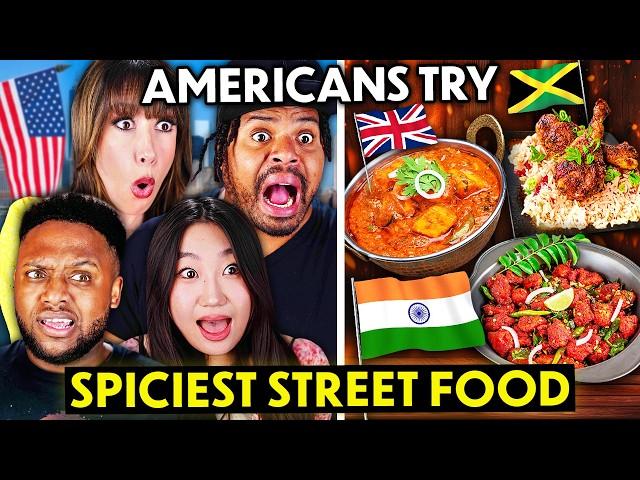 Americans Try The Spiciest Street Food From Around The World!