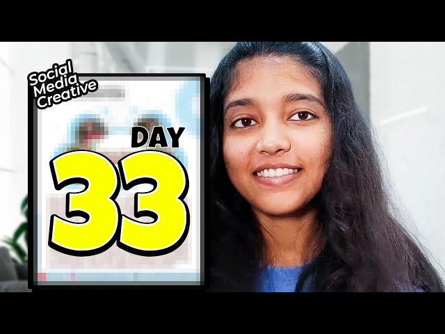 DAY 33| Graphic Design Intern | WFH | 3 Months | Priyanka