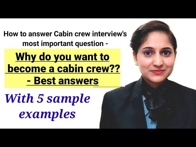 Why do you want to become a cabin crew : Best answer| Cabin crew Interview tips|Cabin crew interview