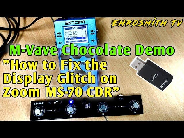 M-Vave Chocolate MIDI Controller Demo: Display Glitch Fix on Zoom MS-70 CDR | M-Vave Chocolate Demo