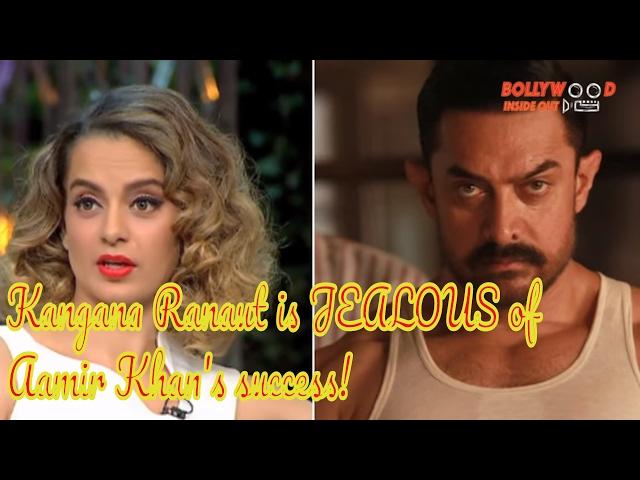 Kangana Ranaut is JEALOUS of Aamir Khan's success! | Bollywood Inside Out