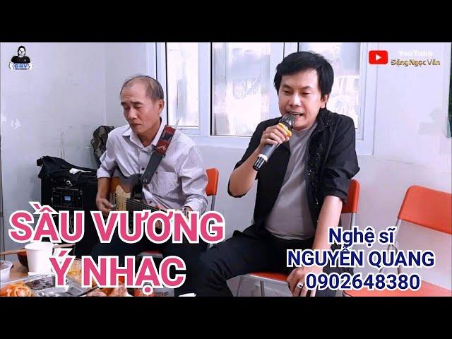 Đệ tử Minh Cảnh | Sầu Vương Ý Nhạc - Nguyễn Quang