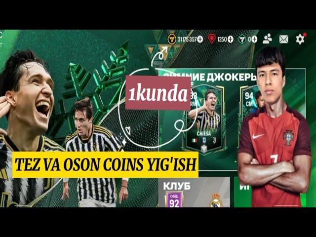 TEZ VA OSON JUDA KO'P COINS YIG'ISH FC MOBILE UZBEK TILIDA