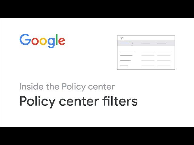 Policy center filters