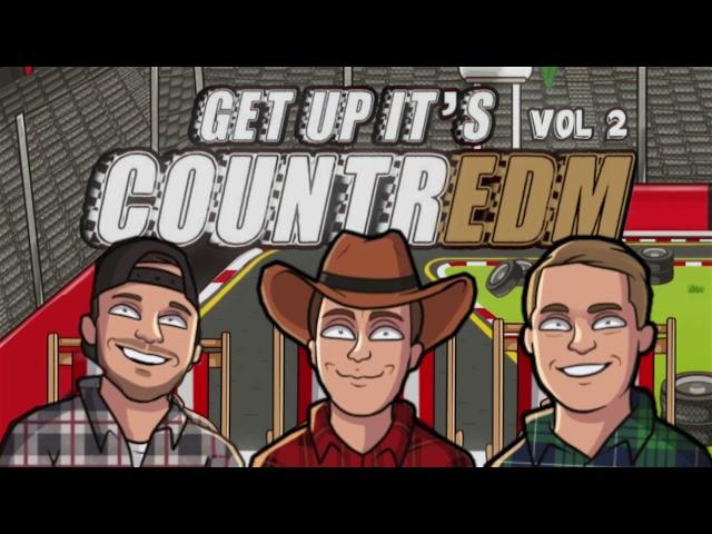 Get Up It's CountrEDM 2 - Deerock, Jerry Kay, & JBar (Official Visualizer)