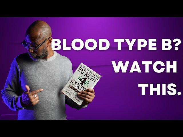 The Blood Type B Diet Guide